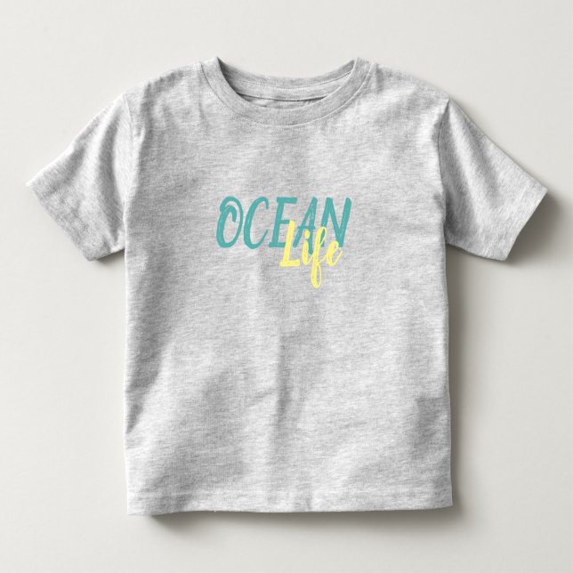 nautical OCEAN LIFE lettering | Toddler T-Shirt (Front)