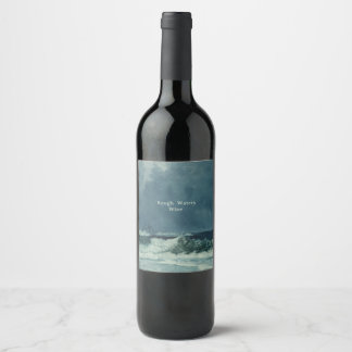 Nautical Rough Waters Wine Label