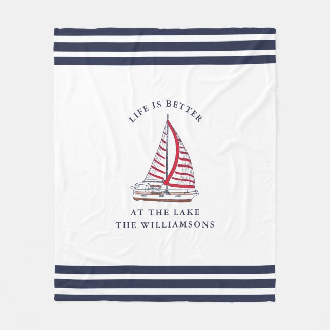 Nautical Sailboat Life is Better at the Lake Fleece Blanket (Front)