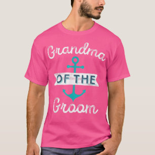 Nautical Wedding Favour Grandmother Grandma of the T-Shirt