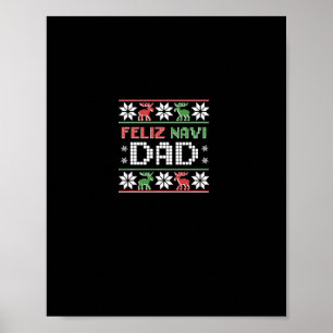 Navi Dad Navidad Funny Christmas Ugly Sweater Fath Poster