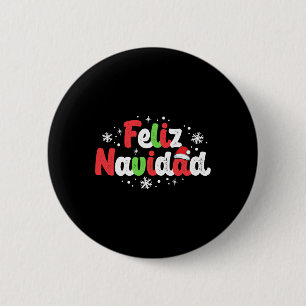 Navidad Matching Family Spanish Christmas Mexican 6 Cm Round Badge