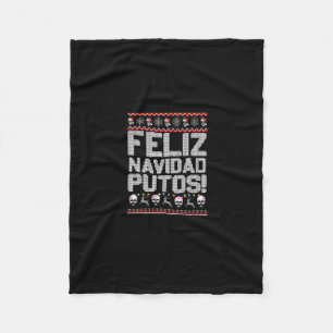 Navidad Putos Funny Mexican Ugly Christmas Party G Fleece Blanket