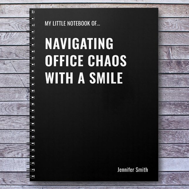 Navigating Office Chaos Funny Quote Notebook (Creator Uploaded)