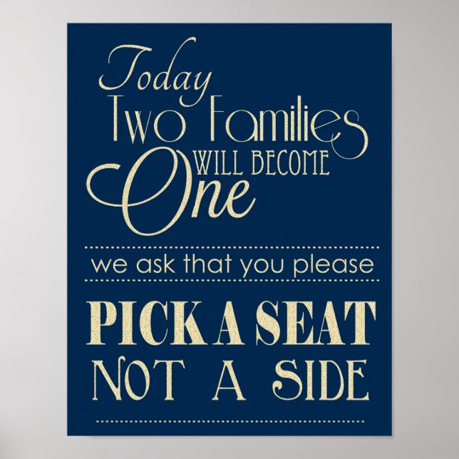 Navy and Gold Pick a Seat Not a Side Wedding Sign (Front)