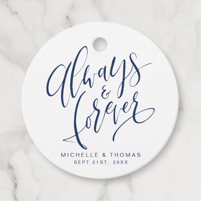 Navy Blue Always And Forever Script Wedding Favour Tags (Front)
