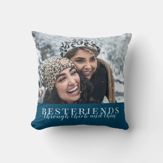 Navy Blue Bestfriends through thick and thin Photo Cushion (Front)