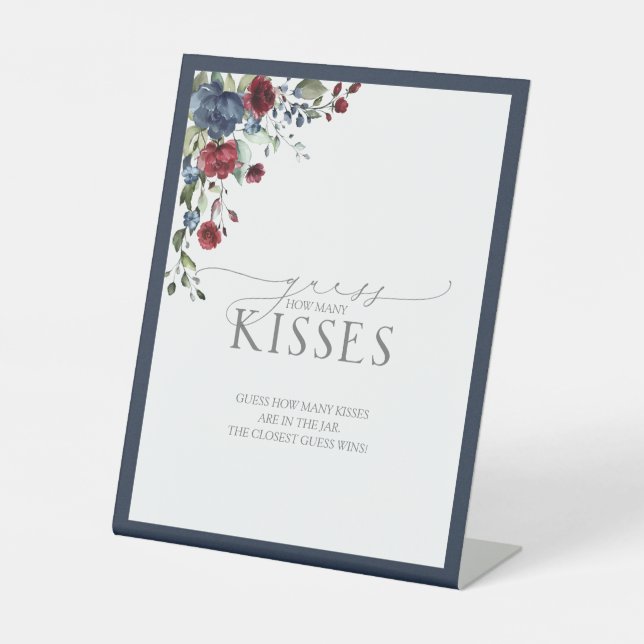 Navy Blue Burgundy Watercolor How Many Kisses Pedestal Sign (Front)