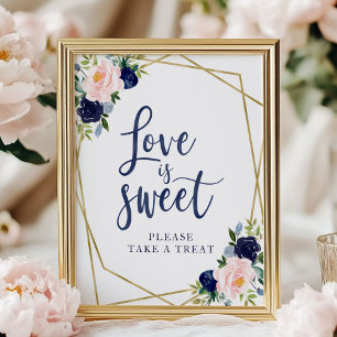 Navy Blue Gold Floral Love Is Sweet Sign