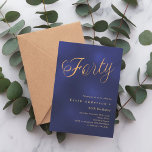 Navy blue gold script 40th birthday invitation<br><div class="desc">A modern,  stylish invitation for a 40th birthday party.  A navy blue,  uneven coloured background and the word Forty written with elegant large script letters in faux gold. Personalise and add a name and party details.</div>