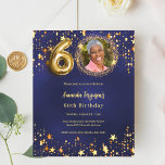 Navy blue gold star photo 60th birthday invitation<br><div class="desc">A modern,  stylish photo invitation for a 60th birthday party.  A navy blue background,  decorated with golden stars. The blue colour is uneven. Personalise and add your photo and party details.  

1 sheet = 1 invitation printed edge to edge.</div>