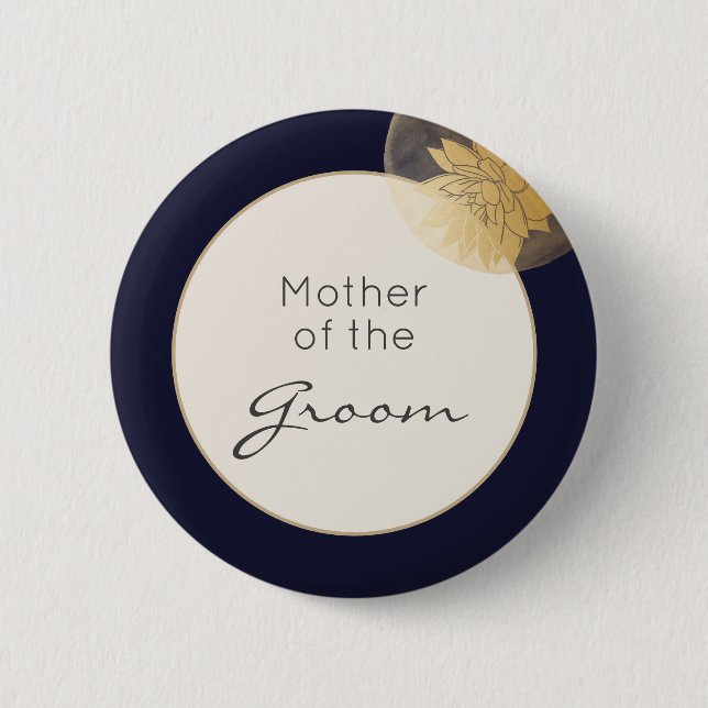 Navy Blue Gold Wedding Mother of the Groom 6 Cm Round Badge (Front)