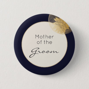 Navy Blue Gold Wedding Mother of the Groom 6 Cm Round Badge