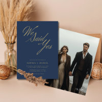 Navy Blue Golden Script We Said Yes Budget Wedding