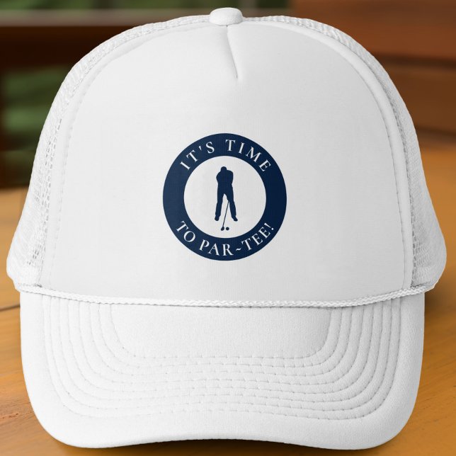 Navy Blue Its Time to Par Tee Humorous Golf  Trucker Hat (Navy Blue Its Time to Par Tee Humorous Golf Trucker Hat For Him)