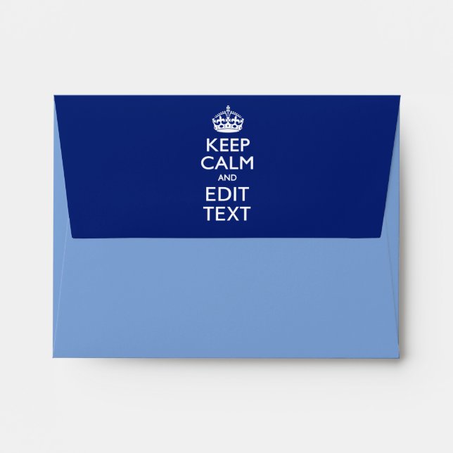 Navy Blue Keep Calm And Edit Text Personalised Envelopes (Back (Top Flap))