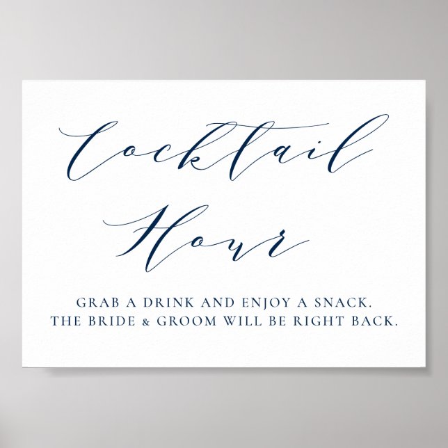 Navy Blue Minimalist Script Wedding Cocktail Hour Poster (Front)