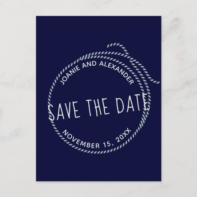 Navy Blue Nautical Rope Wedding Save the Date Announcement Postcard (Front)
