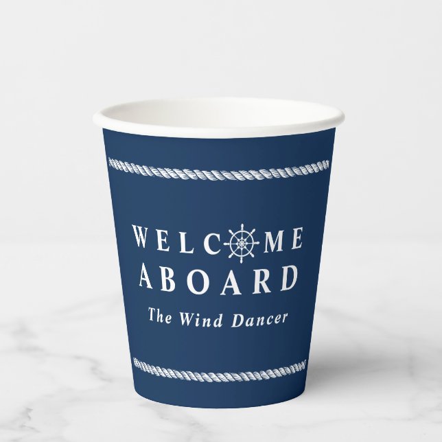 Navy Blue Nautical Ship Name Welcome Aboard Paper Cups (Front)
