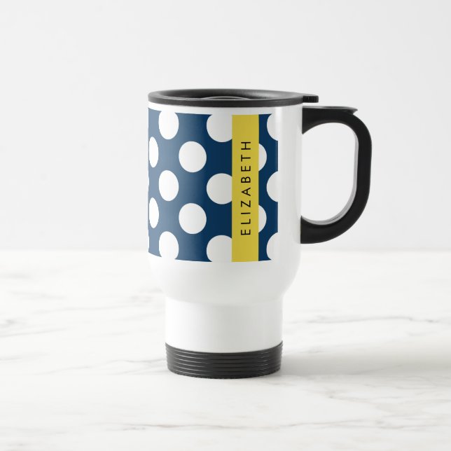 Navy Blue Polka Dots, Polka Dot Pattern, Your Name Travel Mug (Right)