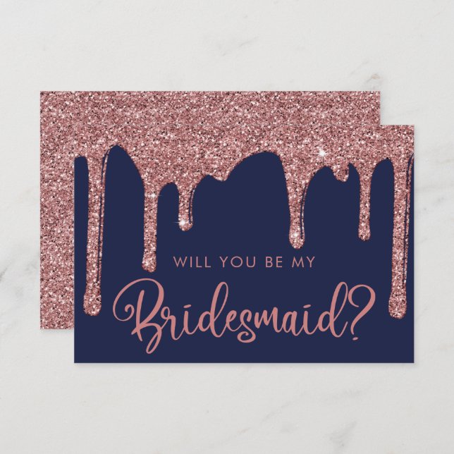 Navy Blue Rose Gold Glitter Drips Bridesmaid Invitation (Front/Back)