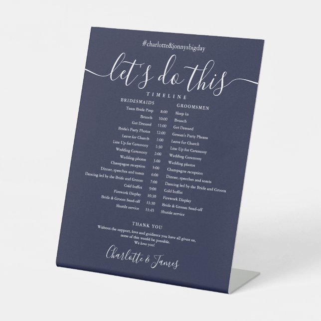Navy Blue Script Wedding Schedule Timeline Pedestal Sign (Front)