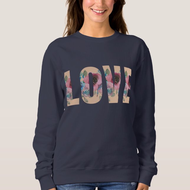 Navy Floral Love Sweatshirt (Front)