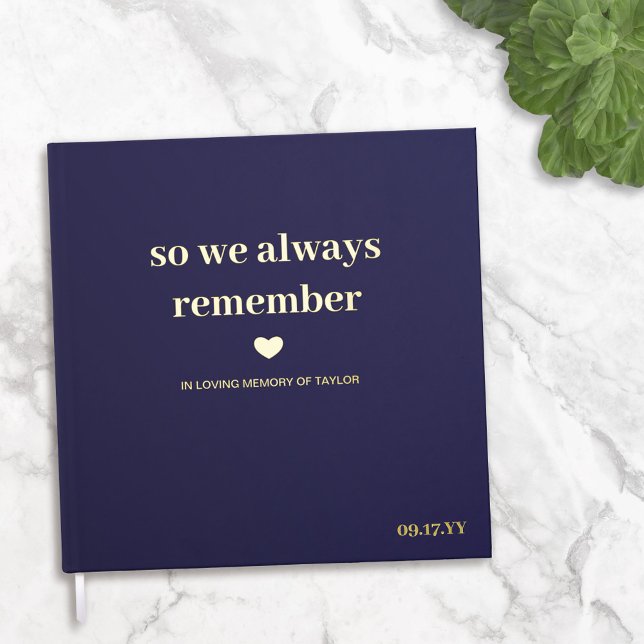 Navy Gold Heart So We Always Remember Memorial Guest Book (Creator Uploaded)