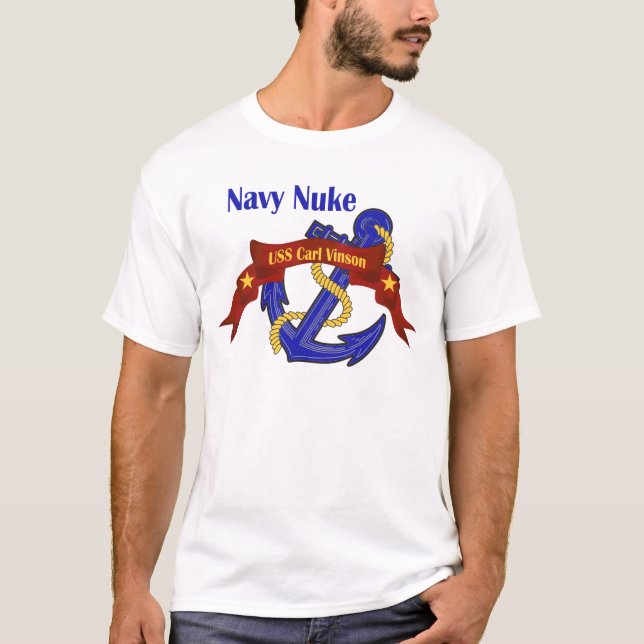 Navy Nuke ~ USS Carl Vinson T-Shirt (Front)