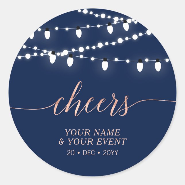 Navy & Rose Gold String Lights Cheers Favour Gift Classic Round Sticker (Front)