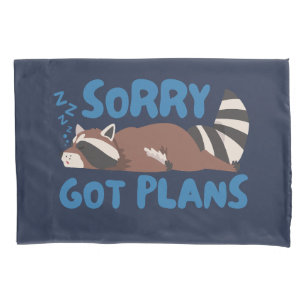 Navy Sorry Got Plans Funny Racoon Pillowcase