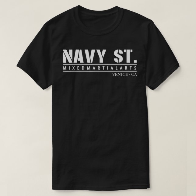 Navy Street Kingdom MMA Mied Martial Arts Navy Str T-Shirt (Design Front)