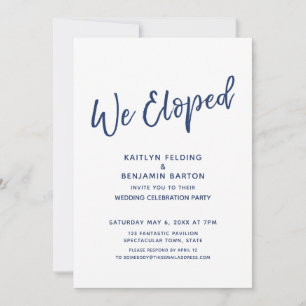 Navy We Eloped Casual Modern Reception-Only Invitation