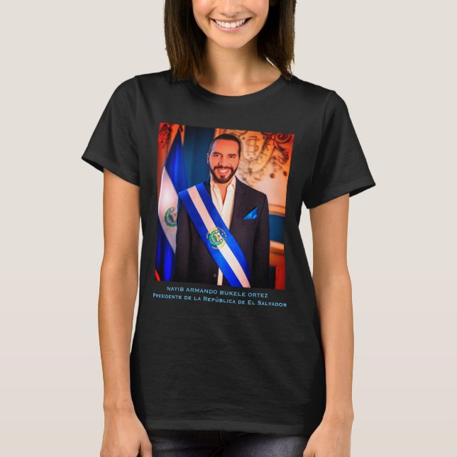 Nayib Bukele, President of El Salvadore T-Shirt (Front)