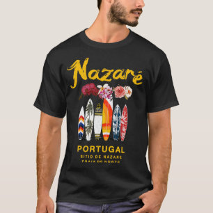 Nazare Portugal Praia do Norte Surfing  T-Shirt