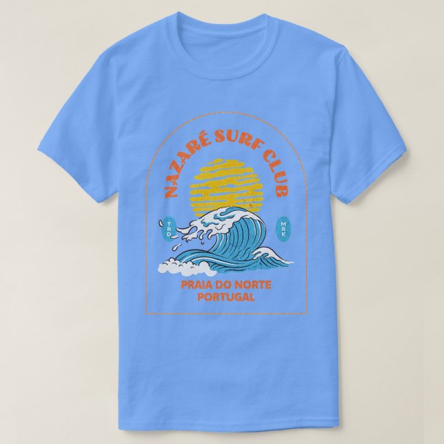 Nazare Surf Club Praia Do Norte Portugal TShirt (Design Front)