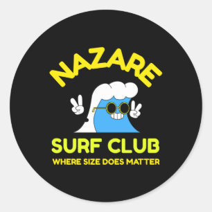 Nazare Surf Club Where Size Does . Sticker 