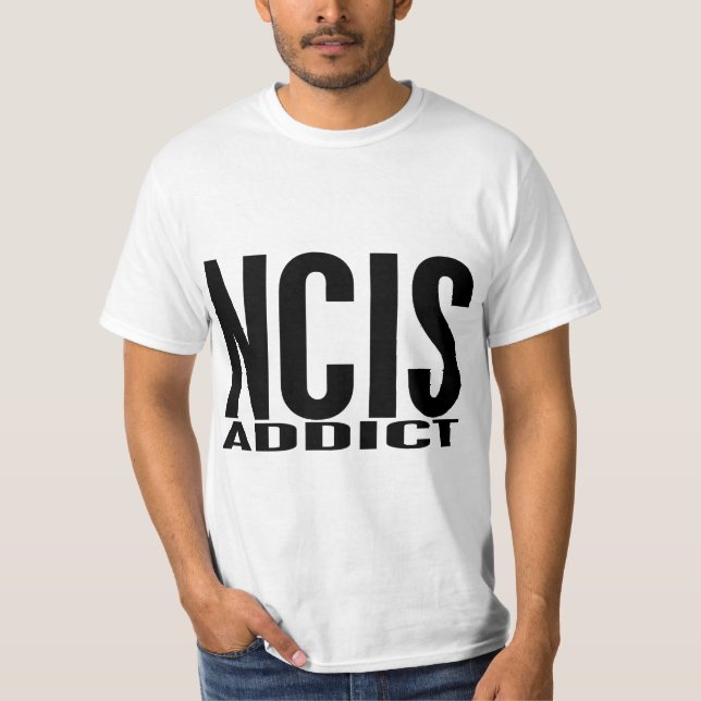 NCIS Addict T-Shirt (Front)