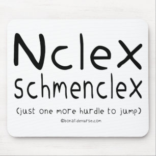 NCLEX Schmenclex Nursing Exam Mouse Pad