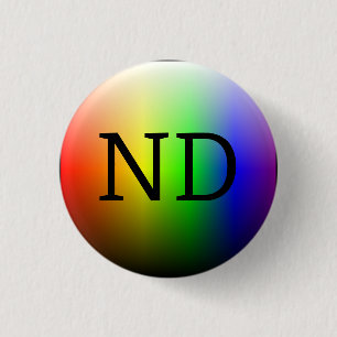 ND (NeuroDiverse) 3 Cm Round Badge