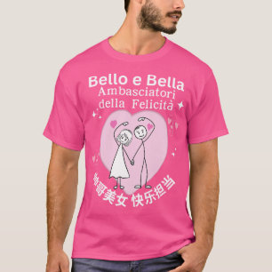 ndsome Beautiful Happy Couple Chinese Italian Lang T-Shirt