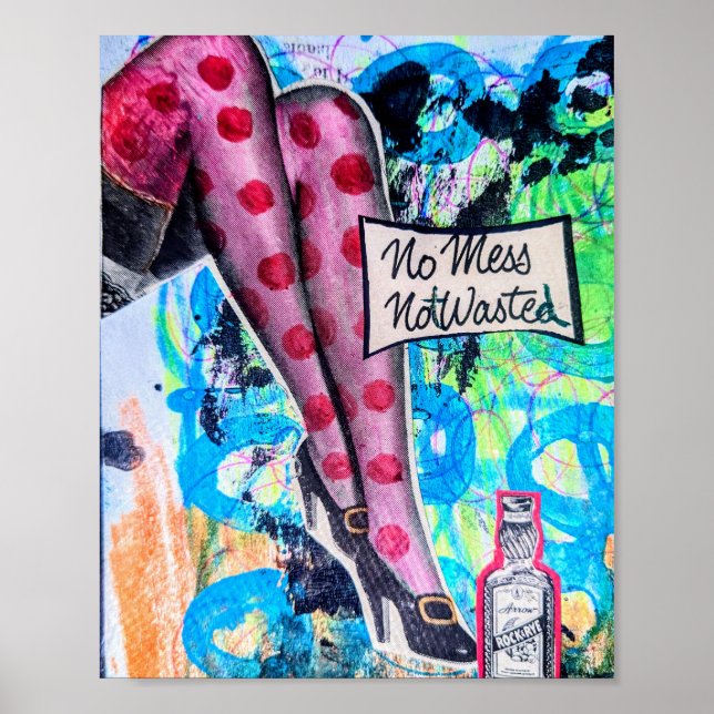 Ne Mess, Not Wasted Poster (Front)