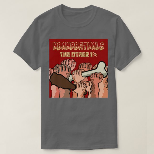 Neanderthals The other T-Shirt (Design Front)