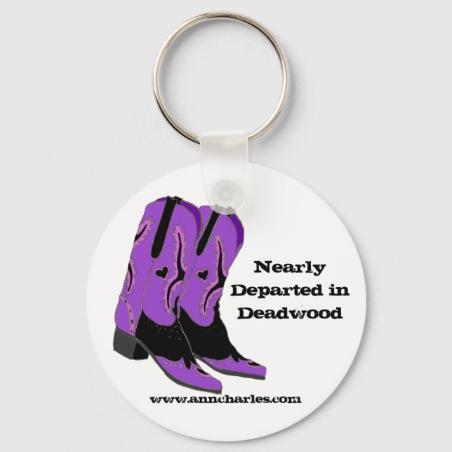 Nearly Departed in Deadwood Boots Key Ring (Front)