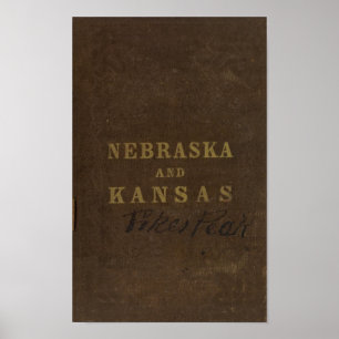 Nebraska and Kansas Poster