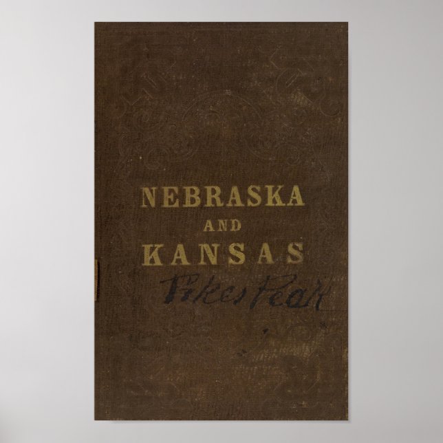 Nebraska and Kansas Poster (Front)