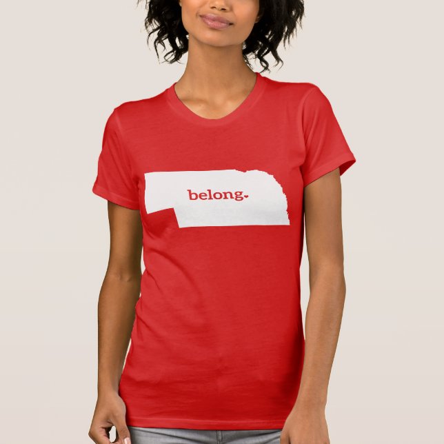 Nebraska Belong State Map T-Shirt (Front)