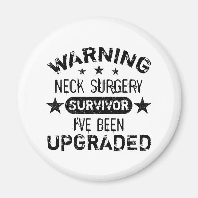 Neck Surgery Humour Upgraded Magnet (Front)