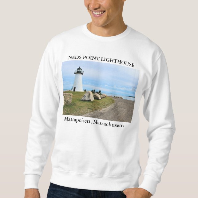 Neds Point Lighthouse, Mattapoisett Massachusetts Sweatshirt (Front)
