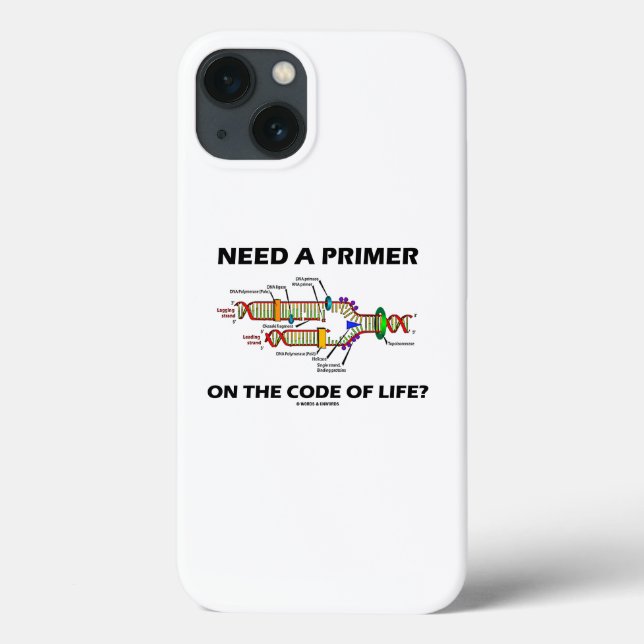 Need A Primer On The Code Of Life? DNA Humour Case-Mate iPhone Case (Back)